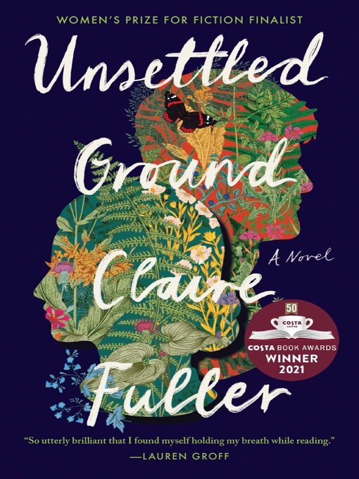 Title details for Unsettled Ground by Claire Fuller - Available